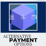Alternative Payment Options
